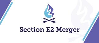 Section E2 Merger