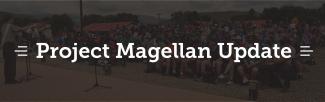 White text reading "Project Magellan Update"