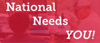 National Needs YOU!